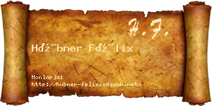 Hübner Félix névjegykártya